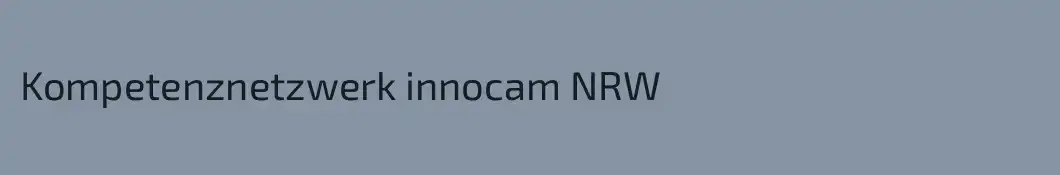 Kompetenznetzwerk innocam NRW